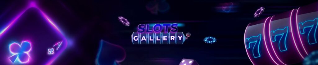 Slots Gallery review