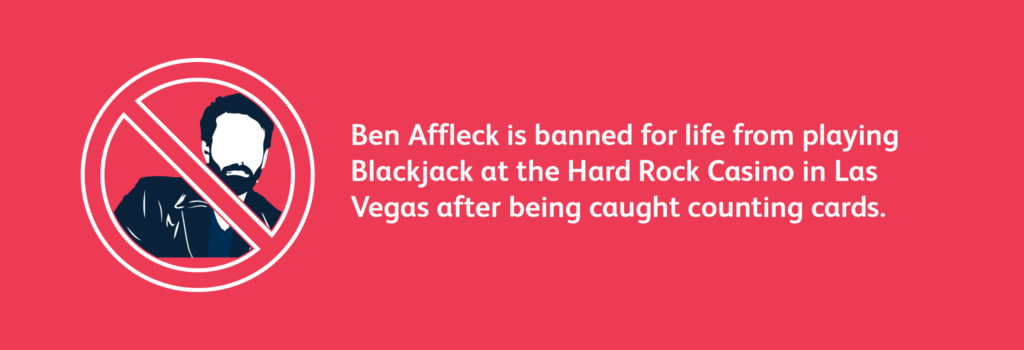 Red banner with the text "Ben Affleck is banned for life from playing blackjack at the Hard Rock Casino in Las Vegas for counting cards".