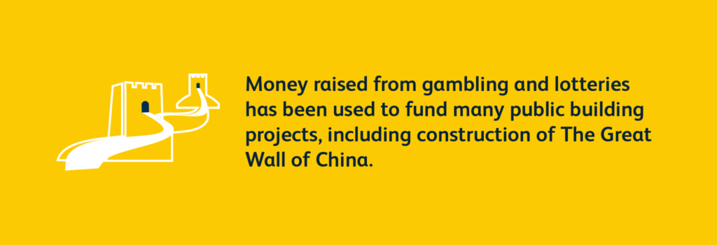 Gambling and lotteries fund many public projects