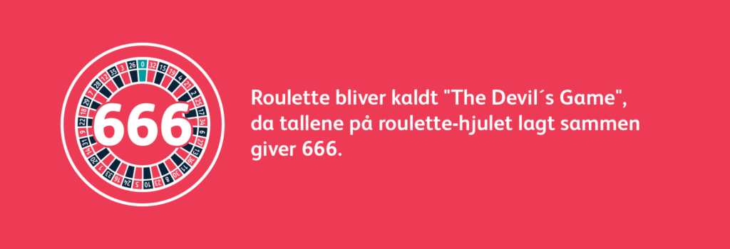 Roulette bliver kaldt The Devil´s Game