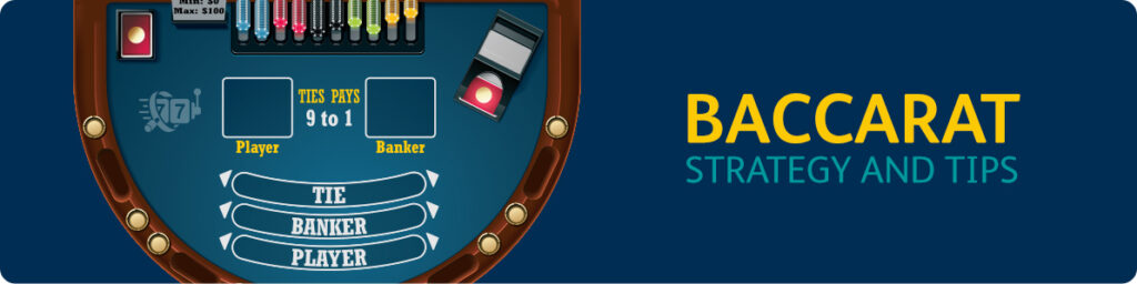 Online Baccarat strategy and tips