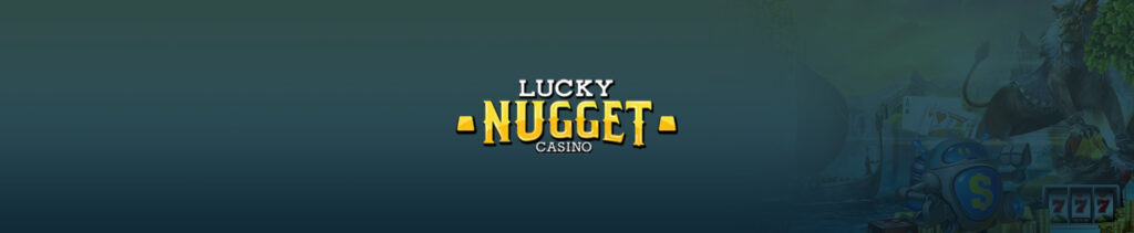 Lucky nugget casino NZ banner